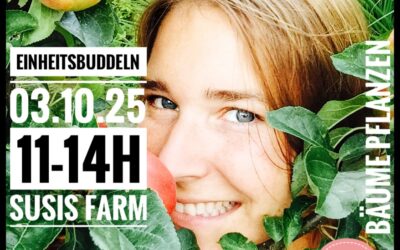 Einheitsbuddeln auf Susis Farm am 03.10.2025 von 11-14 Uhr